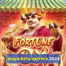 mapa beto carrero 2024